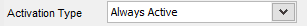 activation type always active